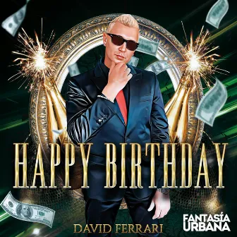 Happy Birthday by David Ferrari