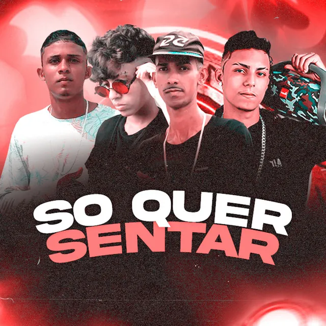 So Quer Sentar (feat. Mc Faela)