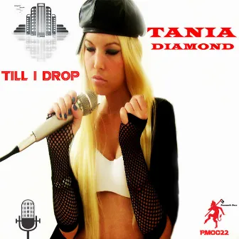 Till I Drop by Tania Diamond