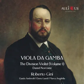 Viola Da Gamba: The Division Violist Vol. 1 by Guido Andreolli