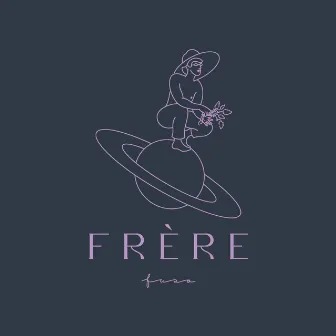 Frère by Fuso