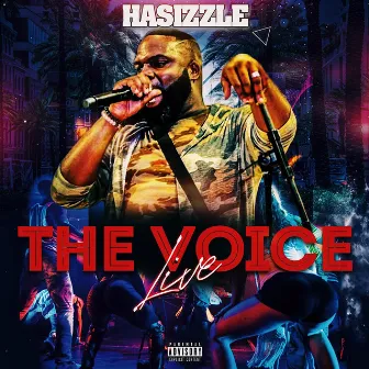 The Voice (Live) by HaSizzle