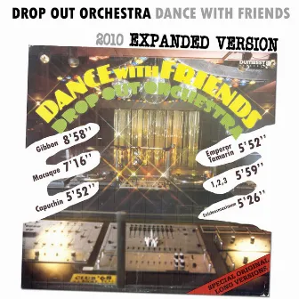 Dance With Friends by Drop Out Orchestra