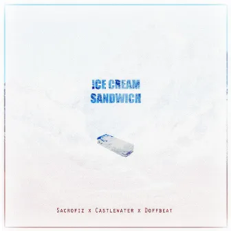 Ice Cream' Sandwich by SA.cro