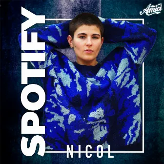 SPOTIFY by NICOL