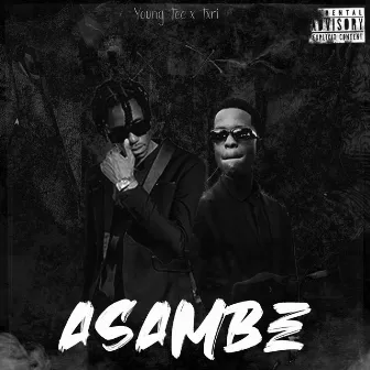 Asambe by Young Tee