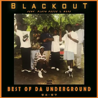 Best of da Underground 94-97 by Blackout