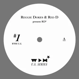 Reggie Dokes & Red D are RD² by Red D