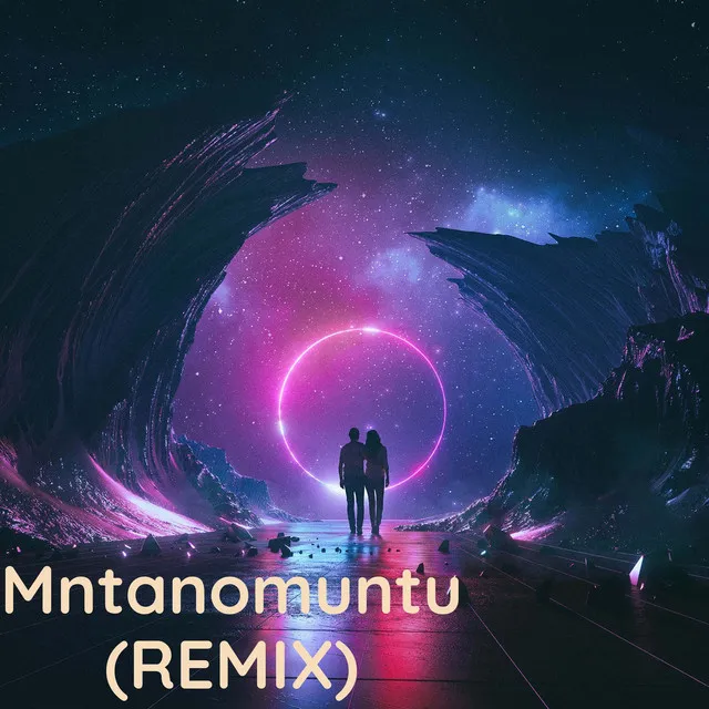 Mntanomuntu - Remix