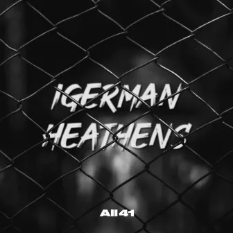 Heathens by iGerman