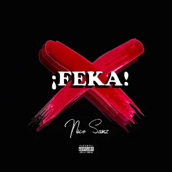 ¡Feka! by Nico Sanz