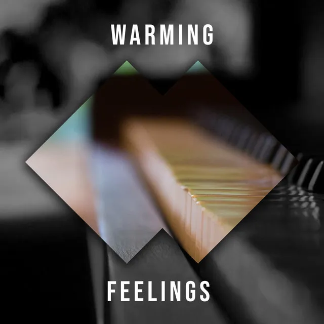 # 1 Album: Warming Feelings