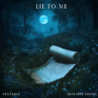 Lie To Me by Adalaide Adams