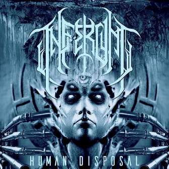 Human Disposal by Inferum