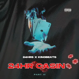 24Hr Casino Pt 3 by Kino Beats