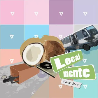 Localmente by Mando Sarit