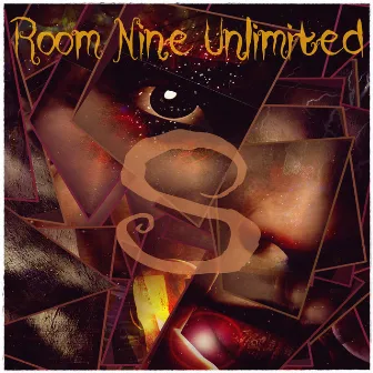 S by Room Nine Unlimited