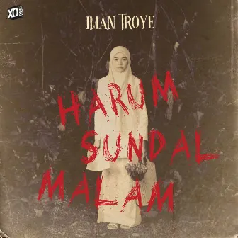 Harum Sundal Malam by Iman Troye