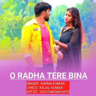 O Radha Tere Bina by Goutam Mahato