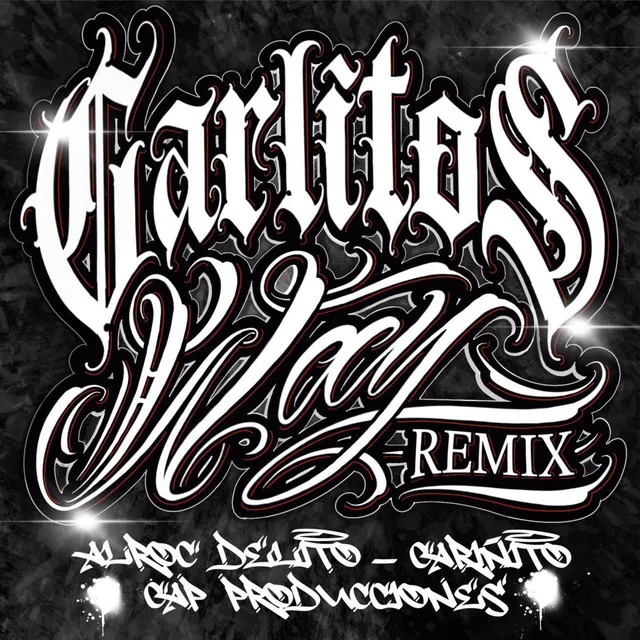 Carlitos Way - Remix