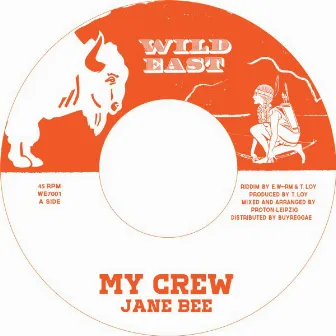 My Crew by Jane Bee