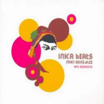 Inka Beats by Miki Gonzalez