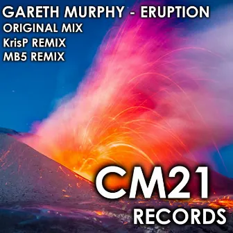 Eruption by Gareth Murphy