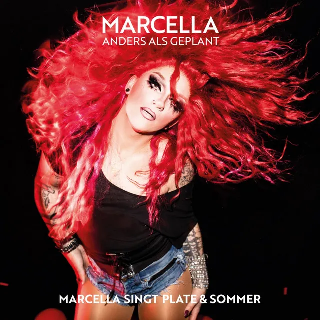 Anders als geplant : Marcella singt Plate & Sommer