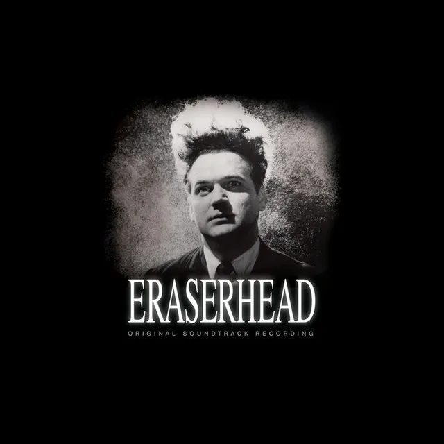 Eraserhead Soundtrack