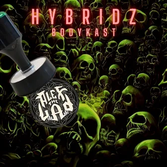 Hybridz by Alex the Lad