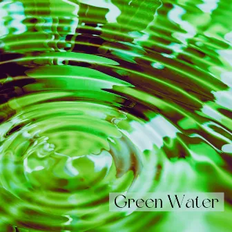 Green Water by Science Boll