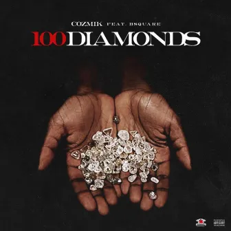 100 Diamonds by Cozmik