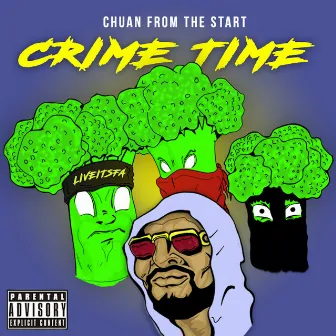 Crime Time by Chuan From The Start