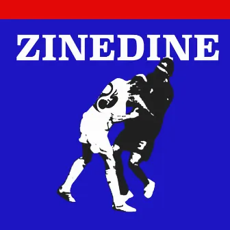 Zinedine by Ayax y Prok