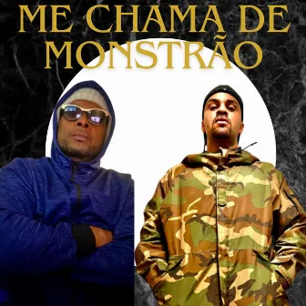 Me chama de monstrão by David Bolado