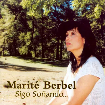 Sigo Soñando by Marité Berbel