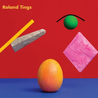 Roland Tings by Roland Tings