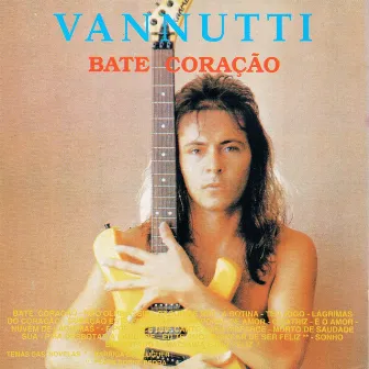 Bate Coração by Vanutti