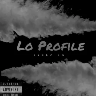 Lo Profile by Lando Lo