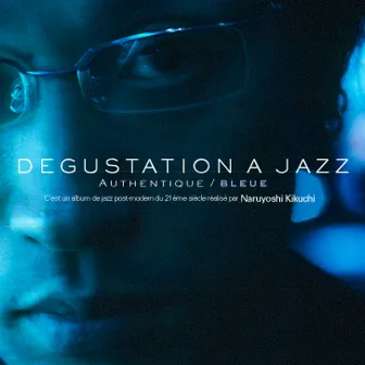 Degustation A Jazz by Naruyoshi Kikuchi