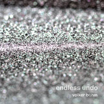 Endless Undo by Volker Böhm