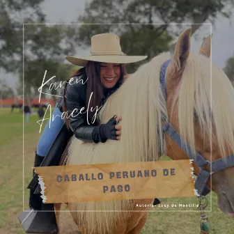 Caballo Peruano de Paso by Karen Aracely