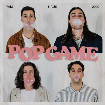 Pop Game by Yam Haus