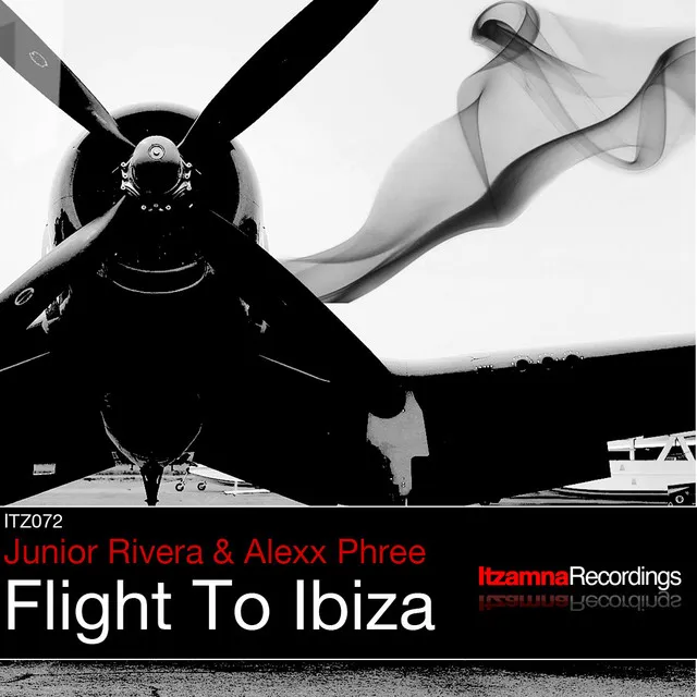 Flight To Ibiza - Original Mix