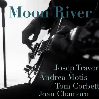 Moon River by Andrea Motis