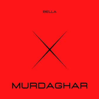 Murdaghar by Rohit Gaira