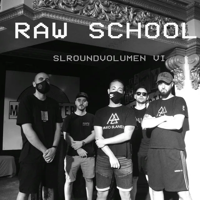 Raw School