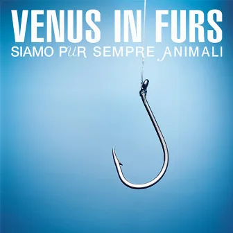 Siamo pur sempre animali by Venus In Furs