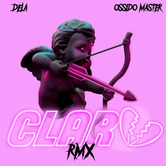 Claro RMX by Dela