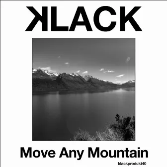 Move Any Mountain by Klack